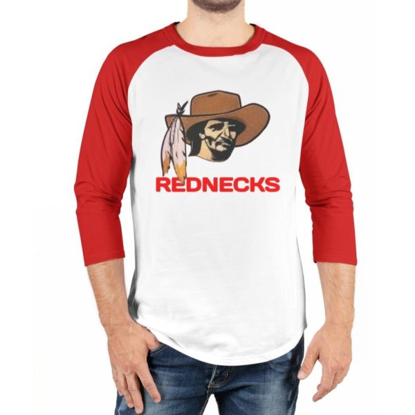 REDNECKS Raglan Shirt