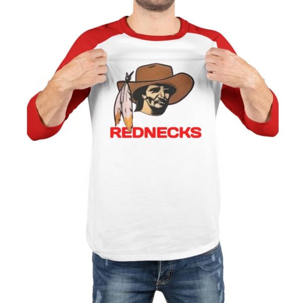 REDNECKS Raglan Shirt